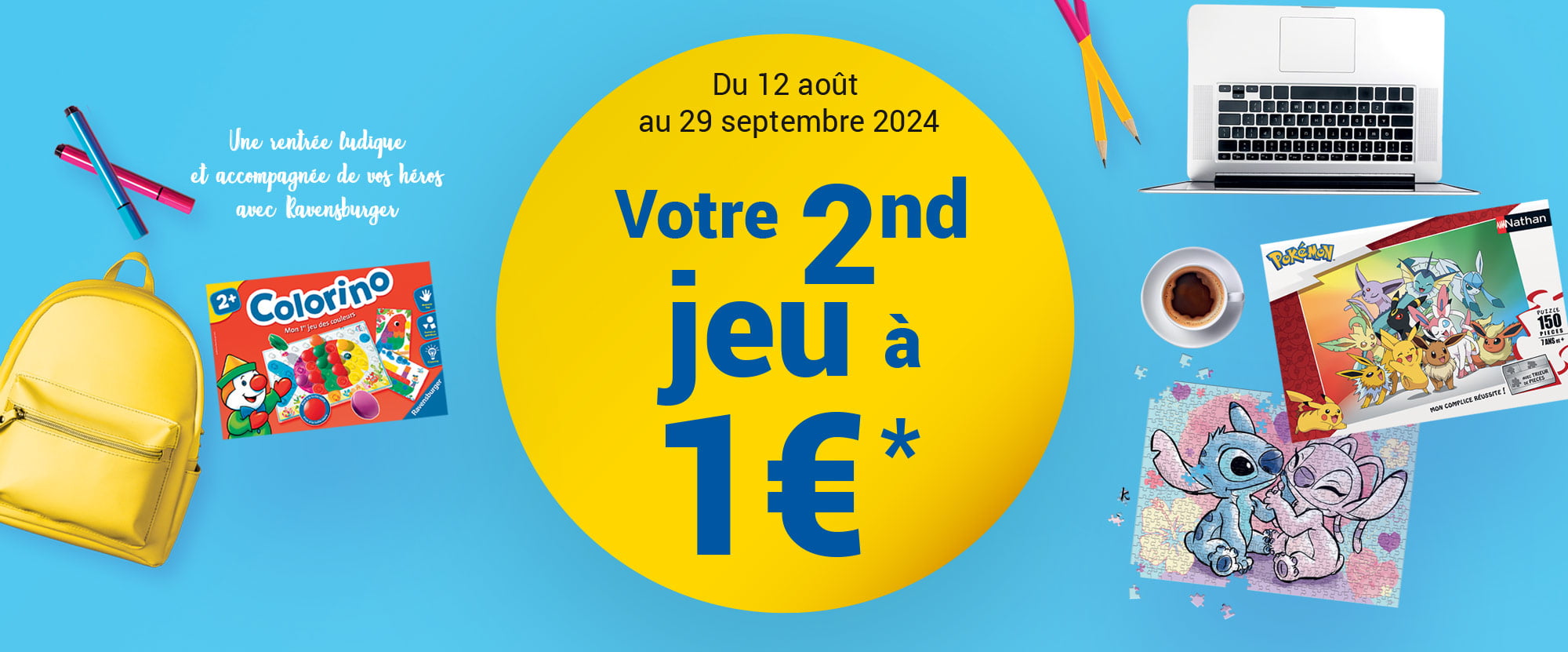 Une rentrée ludique et accompagnée de vos héros avec Ravensburger, Du 12 août au 29 septembre 2024, votre second jeu à 1euro*